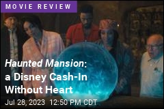 Haunted Mansion : a Disney Cash-In Without Heart