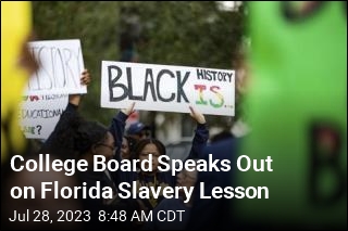 College Board Speaks Out on Florida Slavery Lesson