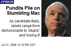 Pundits Pile on Stumbling Mac