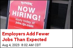 Employers Add Fewer Jobs Than Expected