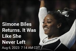 No &#39;Twisties&#39; This Time: Simone Biles Is Back