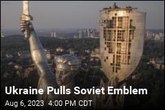 Ukraine Pulls Soviet Emblem