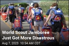 World Scout Jamboree Just Got More Disastrous