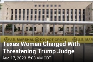 Texas Woman Charged With Threatening Trump Judge