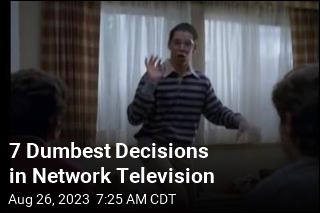 7 Dumbest Decisions in Network Television