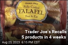Trader Joe&#39;s Recalls 5 products in 4 weeks