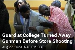 Store Gunman First Tried to Get Onto College Campus