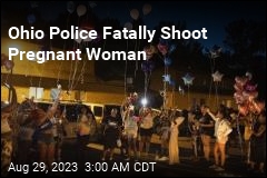 Ohio Police Fatally Shoot Pregnant Woman