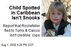 Child Spotted in Caribbean Isn't Snooks