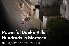 Hundreds Dead in Morocco Earthquake