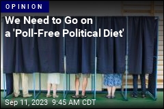 We Need to Go on a &#39;Poll-Free Political Diet&#39;