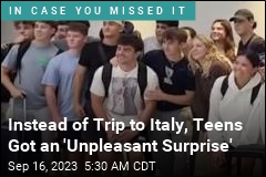 Teens at Airport for &#39;Trip of a Lifetime&#39; Were In for a Shock