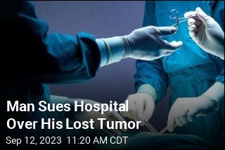 Hospital Took Out His Tumor to Check for Cancer, Then Lost It