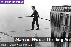 Man on Wire a Thrilling Act