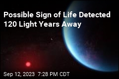 Possible Sign of Life Detected 120M Light Years Away