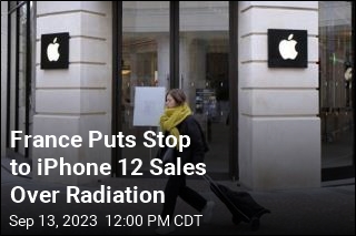 France Puts Stop to iPhone 12 Sales Over Radiation