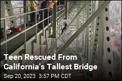 Teen Rescued From California&#39;s Tallest Bridge