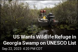 US Wants Wildlife Refuge in Georgia Swamp on UNESCO List