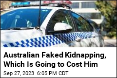 Australian to Pay After Faking Kidnapping on New Year&#39;s Eve