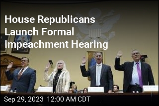 House Republicans Launch Formal Impeachment Hearing