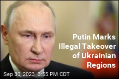 Putin Marks Illegal Takeover of Ukrainian Regions