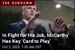 In Fight for His Job, McCarthy Has Key &#39;Card to Play&#39;