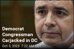 Democrat Congressman Carjacked in DC