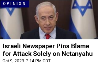 Israeli Newspaper Pins Blame for Attack Solely on Netanyahu