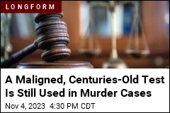 Centuries-Old Test Still Being Used in Murder Convictions