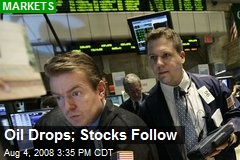 Oil Drops; Stocks Follow