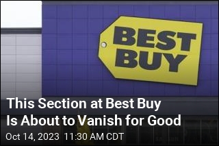 This Section at Best Buy Is About to Vanish for Good