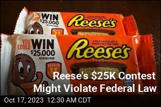Reese&#39;s $25K Contest Might Violate Federal Law