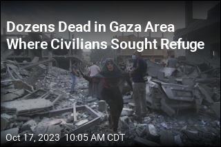 Israel Bombs Gaza Area Where Civilians Told to Seek Refuge