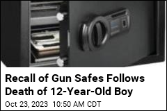 Popular Gun Safes Recalled After Report of Boy&#39;s Death