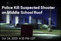 Cops: &#39;Active Shooter&#39; Was Killed on Middle School Roof