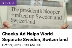 Cheeky Ad Helps Americans Separate Sweden, Switzerland