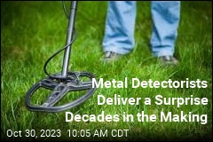 Metal Detectorists Deliver a Surprise Decades in the Making
