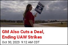 GM Also Cuts a Deal, Ending UAW Strikes