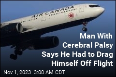 Man With Cerebral Palsy Says He Had to Drag Himself Off Flight