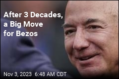 After 3 Decades, a Big Move for Bezos