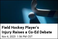 Field Hockey Injury Raises Debate on Co-Ed Athletes