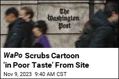 Washington Post Scrubs Editorial Cartoon After Backlash
