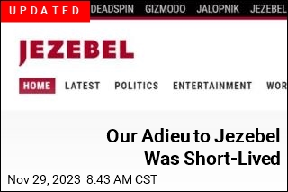 Jezebel Is No More