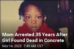 Mom Arrested 35 Years After Girl Found Dead in Concrete