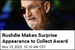 Salman Rushdie Given &#39;Lifetime Disturbing the Peace Award&#39;