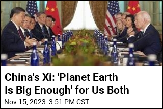 China&#39;s Xi: &#39;Planet Earth Is Big Enough&#39; for Us Both