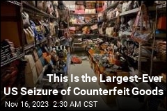 This Is the Largest-Ever US Seizure of Knock-Off Goods