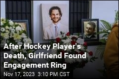 After Hockey Player&#39;s Death, Girlfriend Found Engagement Ring