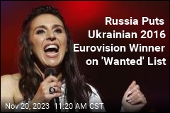 Russia Puts Ukrainian 2016 Eurovision Winner on &#39;Wanted&#39; List