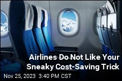 Airlines Do Not Like Your Sneaky Cost-Saving Trick